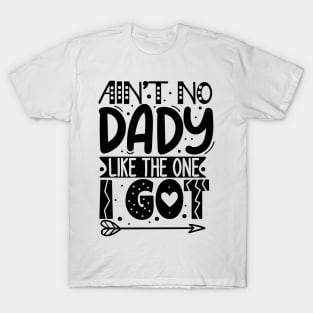 Daddy's gift T-Shirt